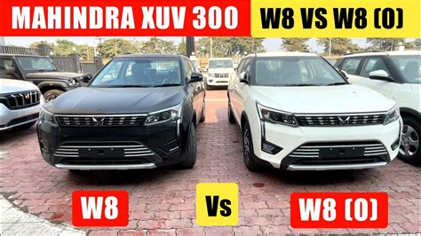 xuv 300 w8 vs w8 optional